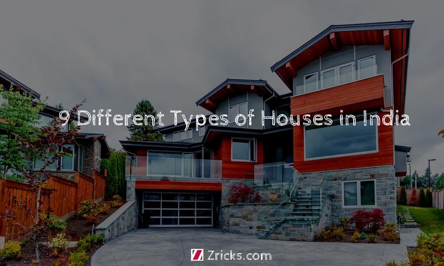 9 Different Types of Houses in India Update